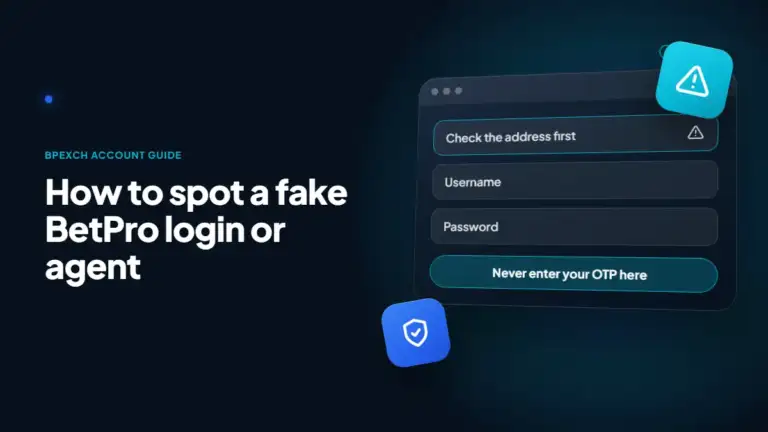 How to spot a fake BetPro login page or fake agent